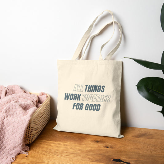 All Things For Good Tote Bag, Lifestyle Natural Front