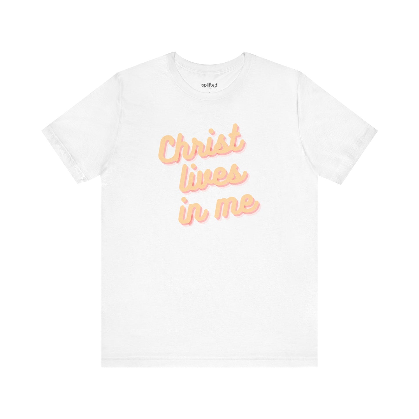 Christ Lives in Me Christian T-Shirt, White Front