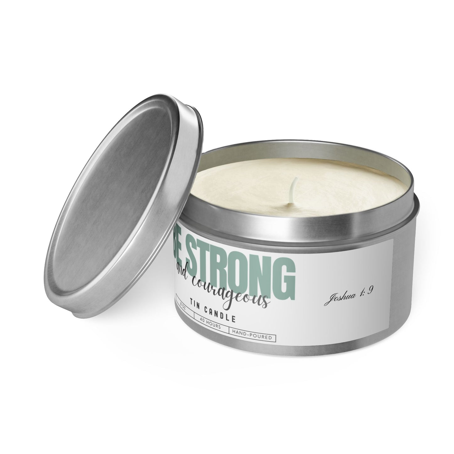 Strong and Courageous Tin Candle, Left-side Silver Open