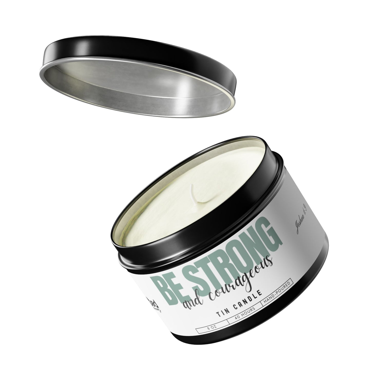 Strong and Courageous Tin Candle, Black Open Tilted