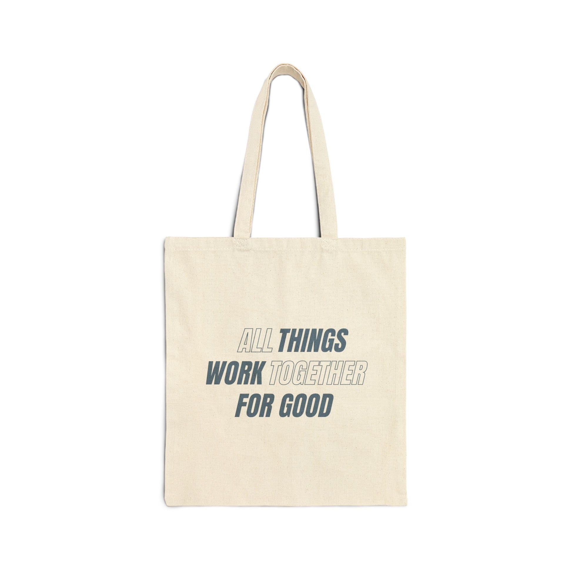 All Things For Good Tote Bag, Natural Front