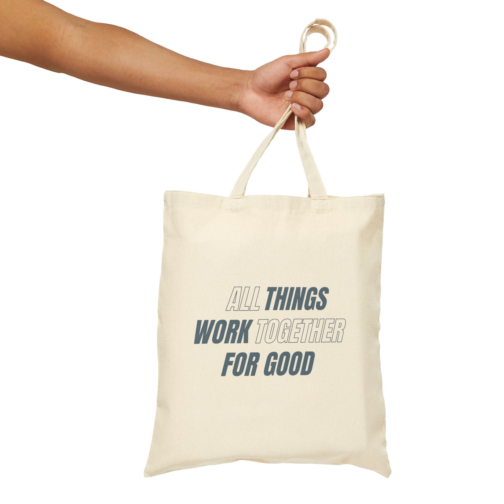 All Things For Good Tote Bag, Context Natural Front