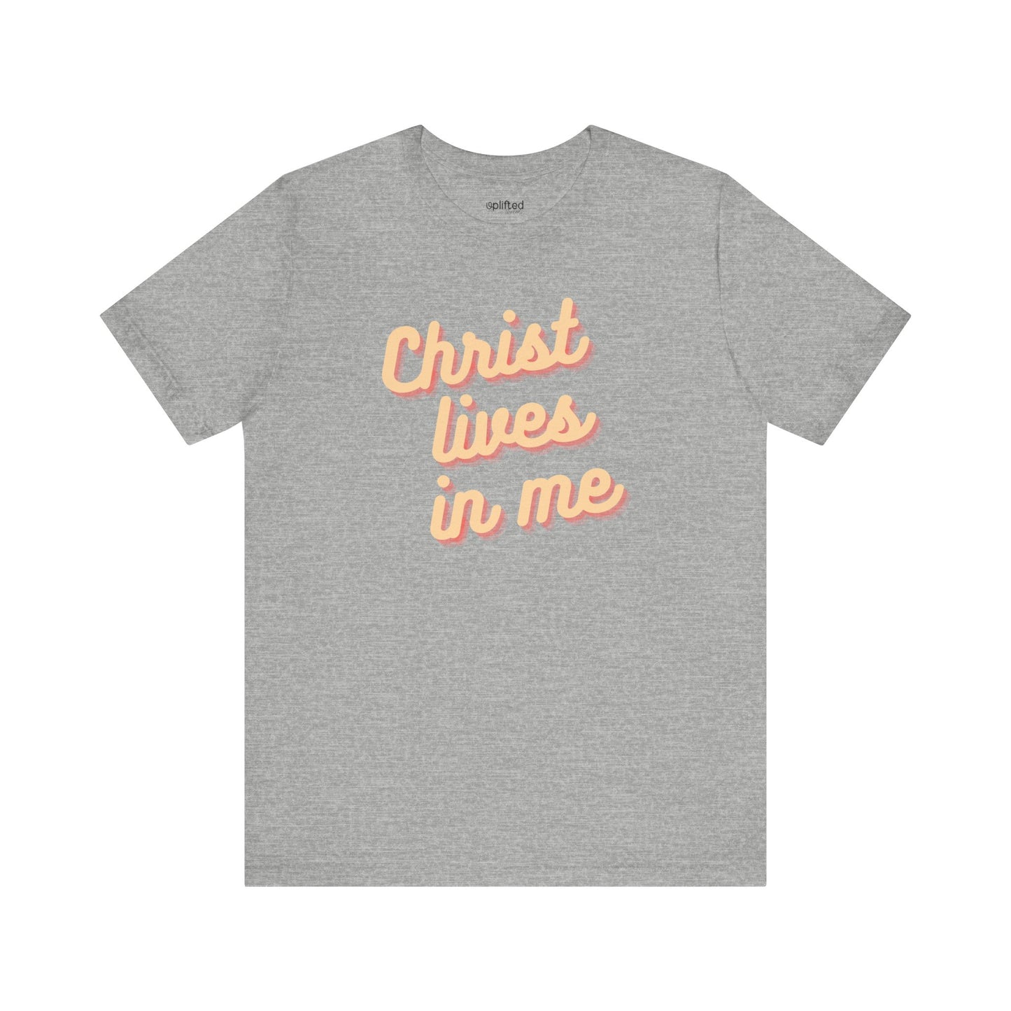 Christ Lives in Me Christian T-Shirt, Athletic Heather Front