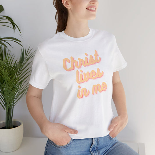 Christ Lives in Me Christian T-Shirt, Lifestyle White Front