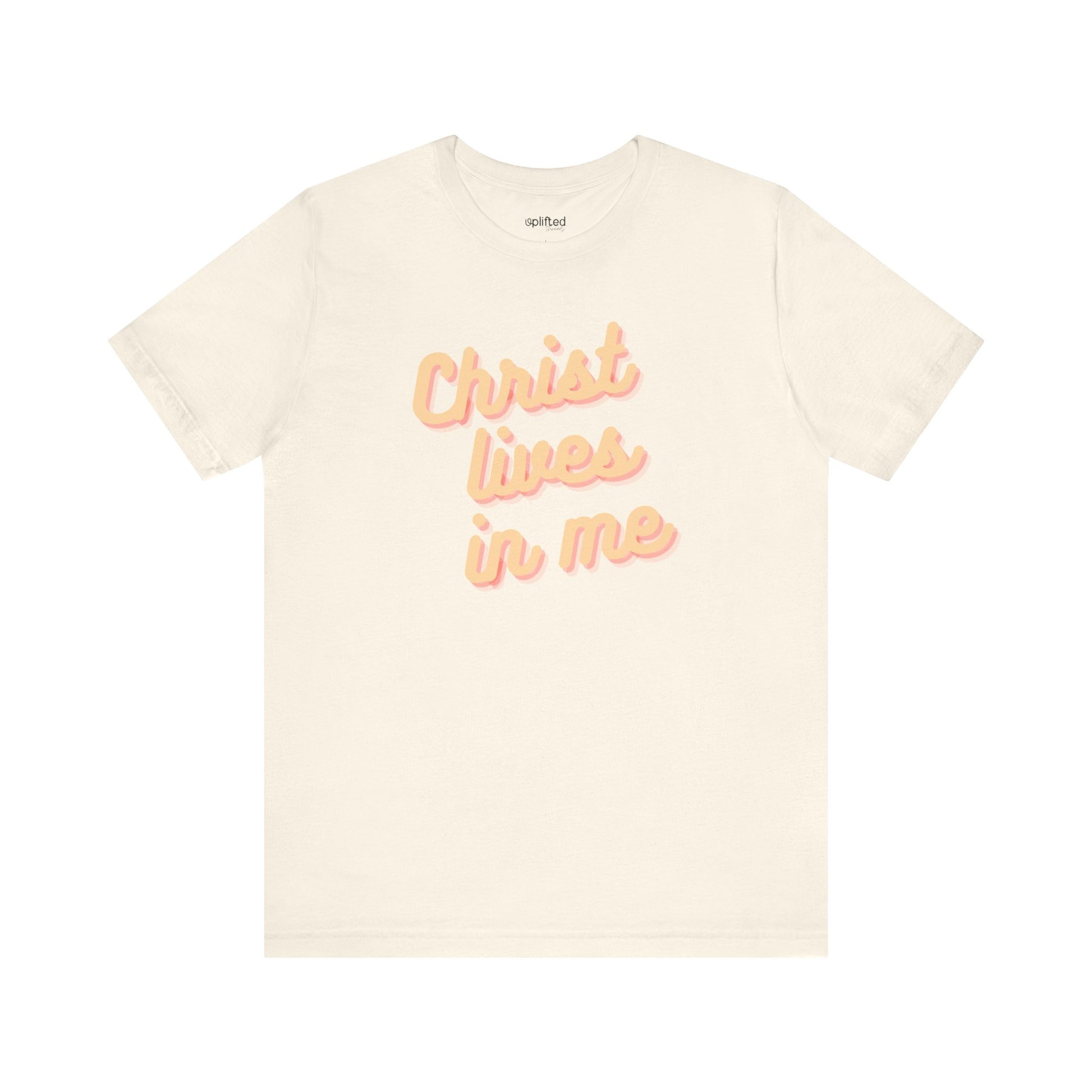 Christ Lives in Me Christian T-Shirt, Natural Front