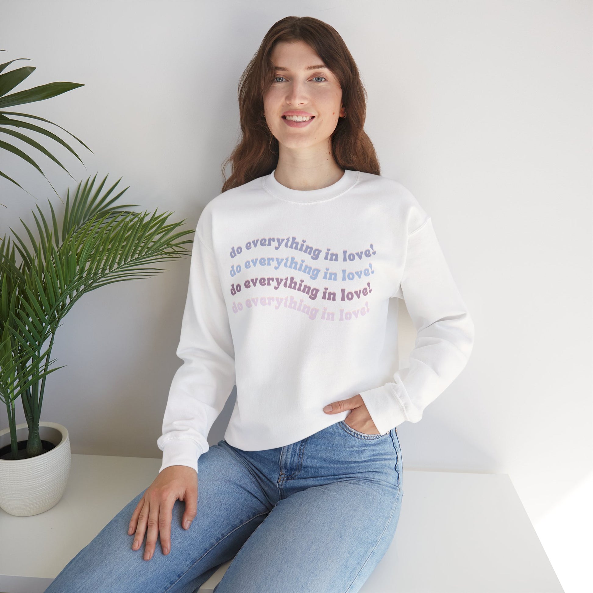 Do Everything in Love Crewneck, Lifestyle White Front