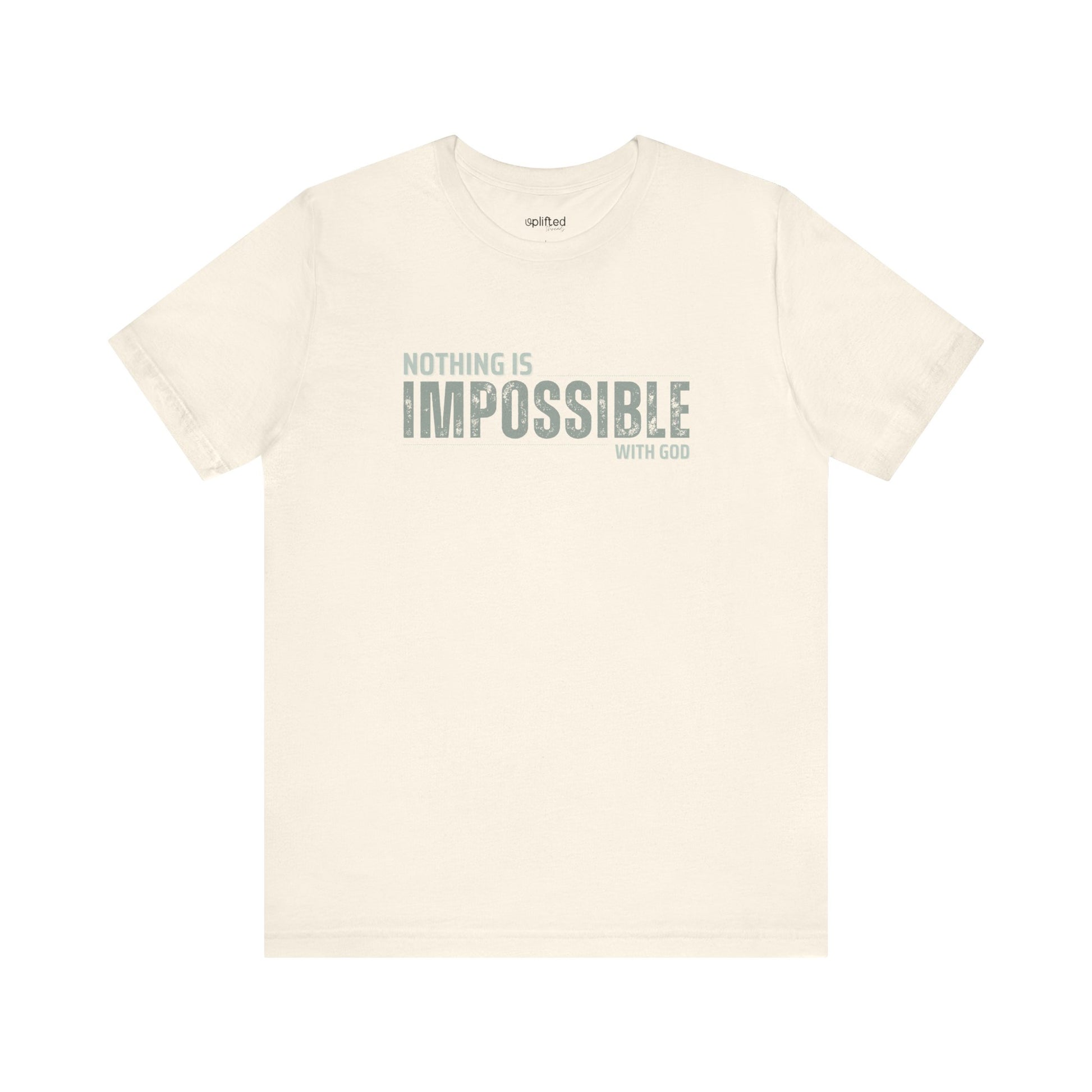 Nothing is Impossible Christian T-Shirt, Natural Front