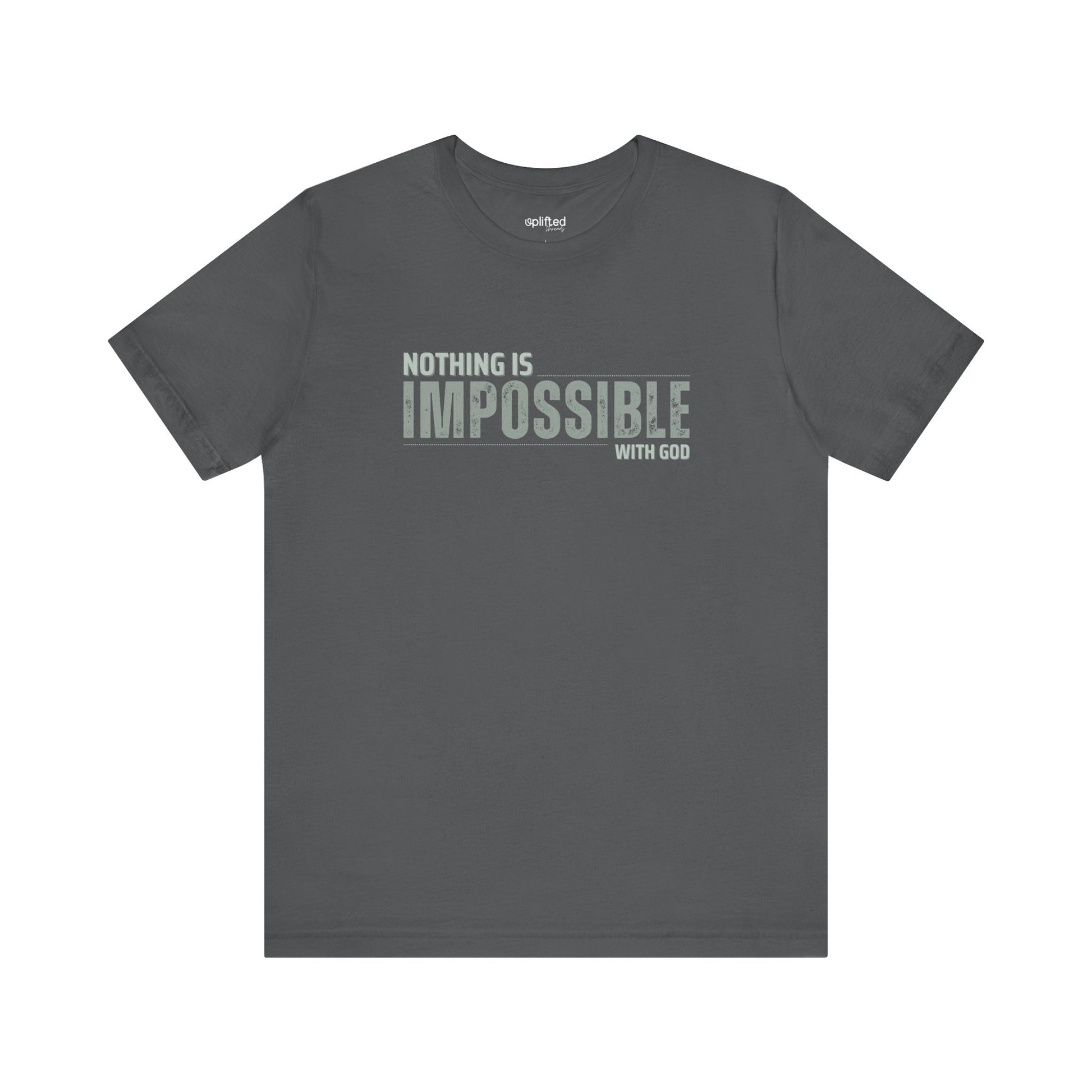 Nothing is Impossible Christian T-Shirt, Asphalt Front