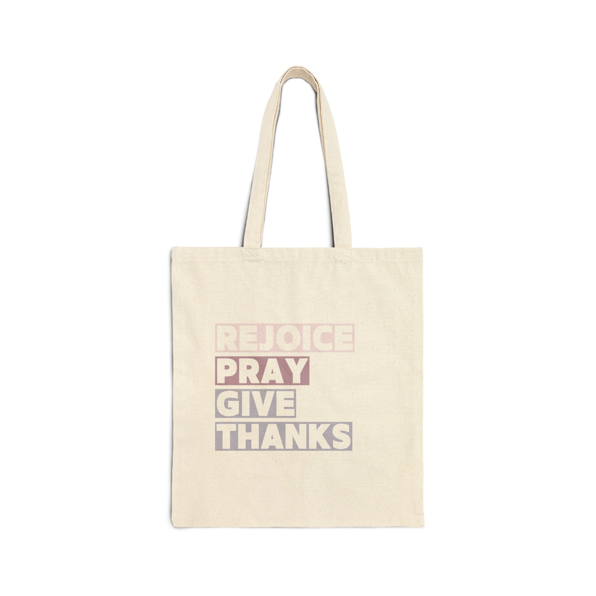 Rejoice Pray Thanks Tote Bag, Natural Front