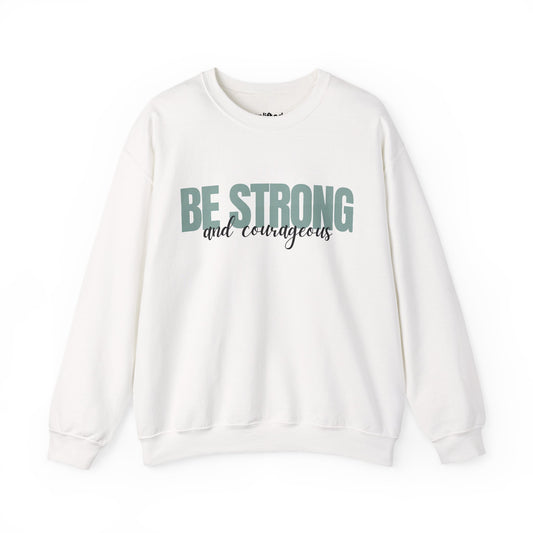 Strong and Courageous Crewneck, White Front