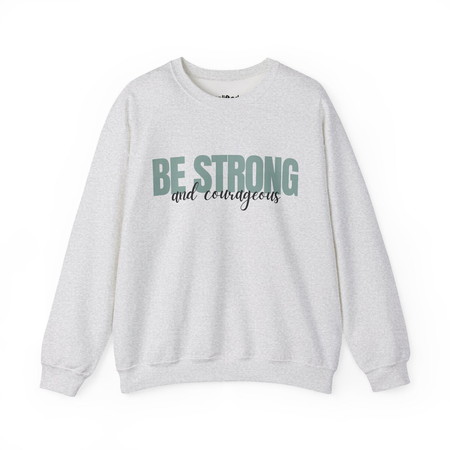 Strong and Courageous Crewneck, Ash Front