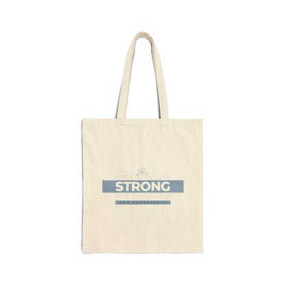 Strong and Courageous Tote Bag, Natural Front