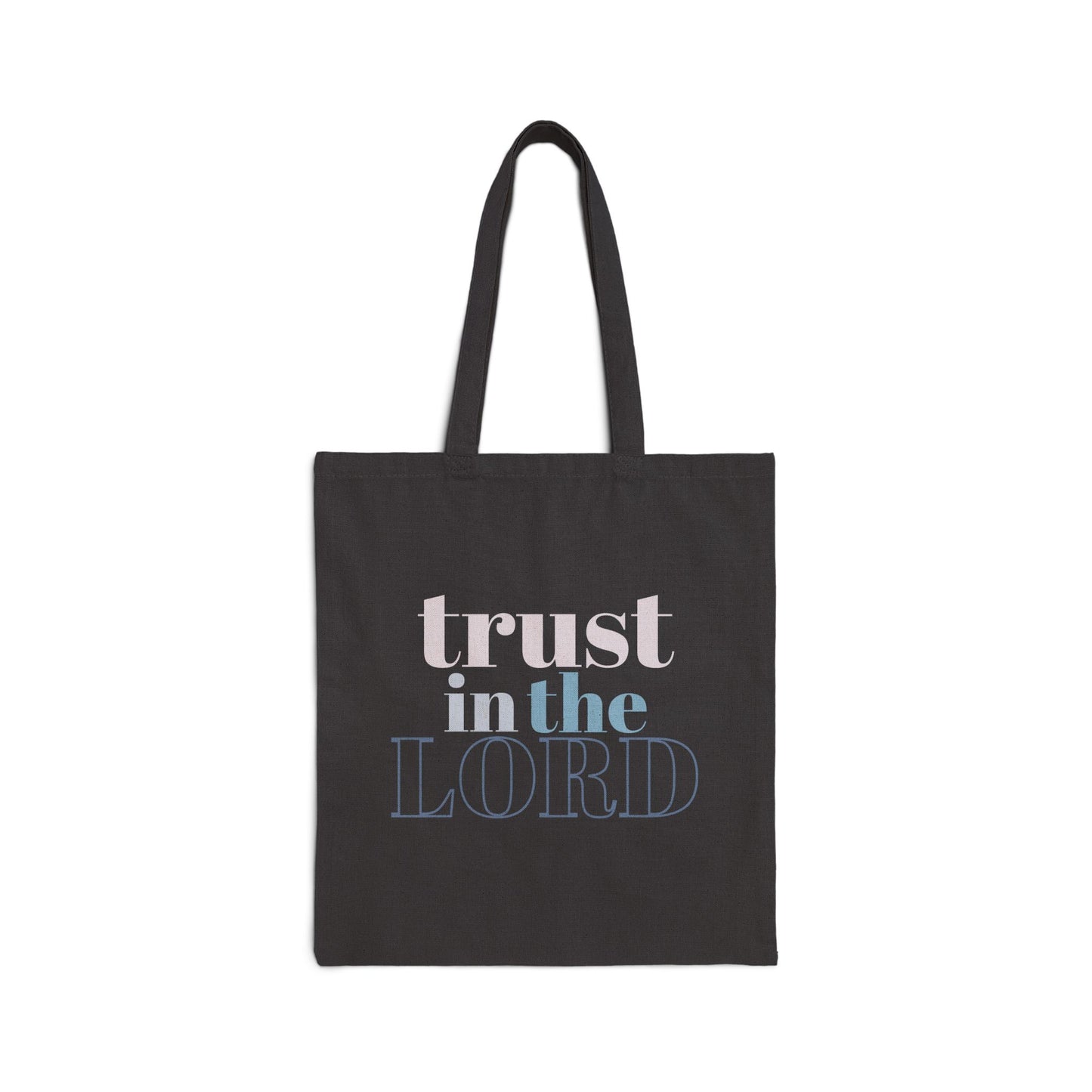 Trust The Lord Tote Bag, Black Front