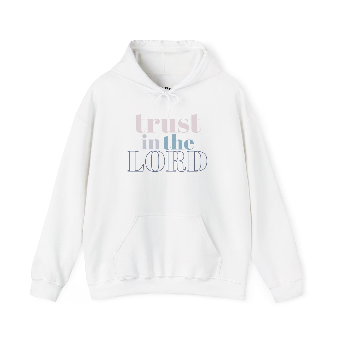 Trust in The Lord Hoodie, White Front