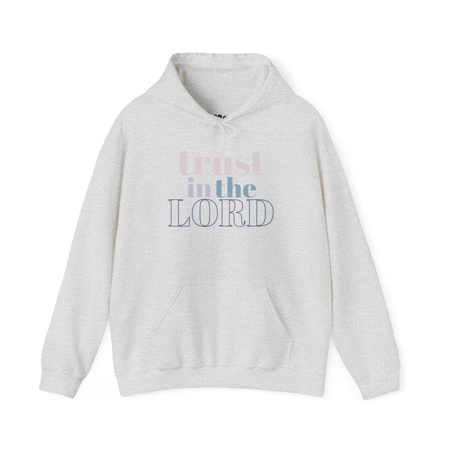 Trust in The Lord Hoodie, Ash Front