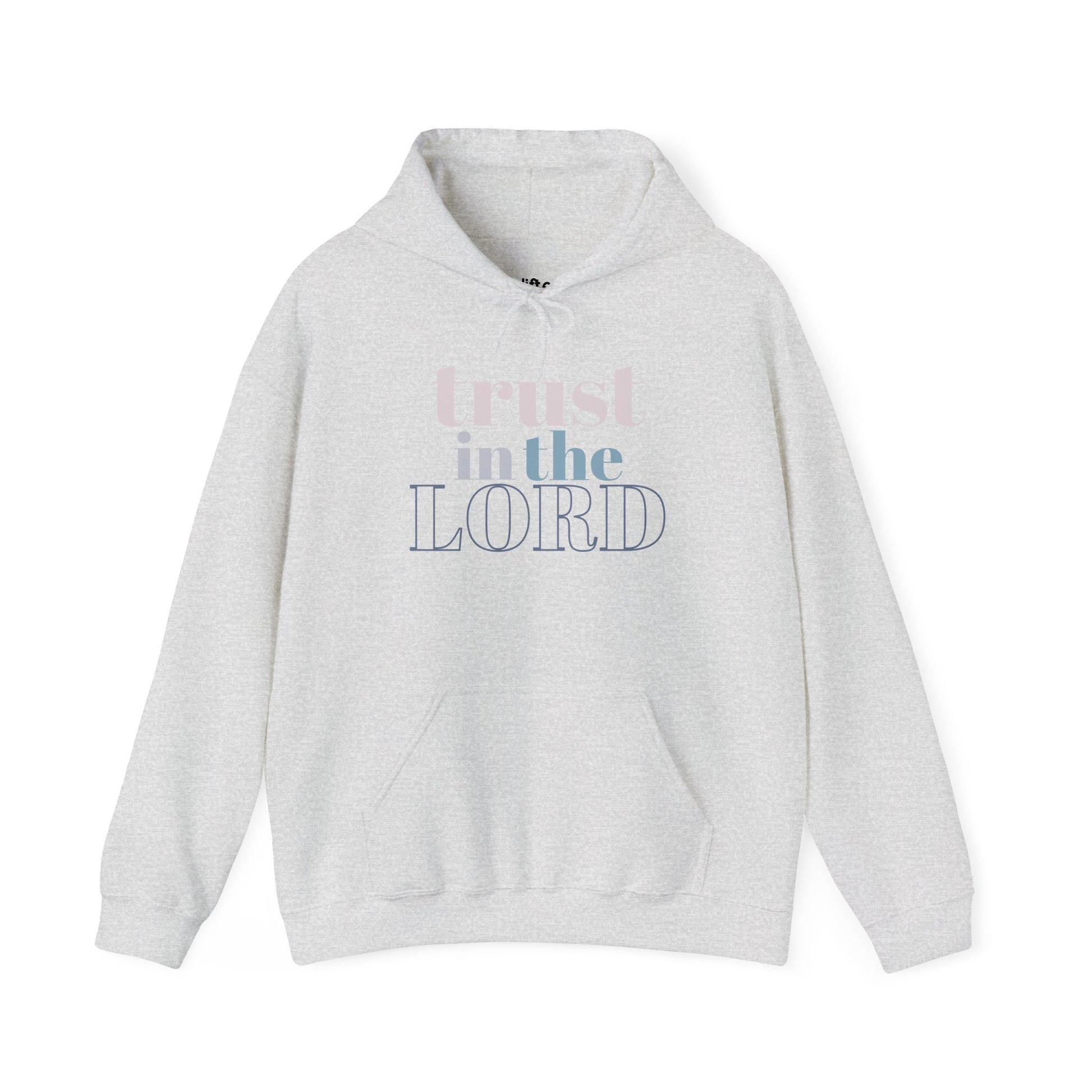 Trust in The Lord Hoodie, Ash Front