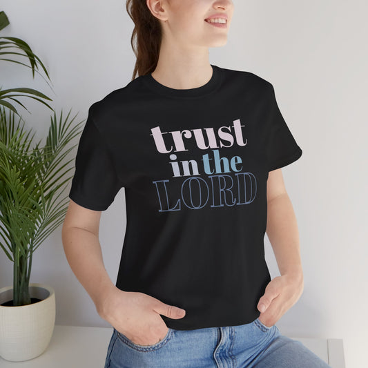Trust the Lord Christian T-Shirt, Lifestyle Black Front
