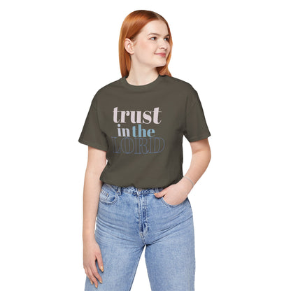 Trust the Lord Christian T-Shirt, Lifestyle Army Front