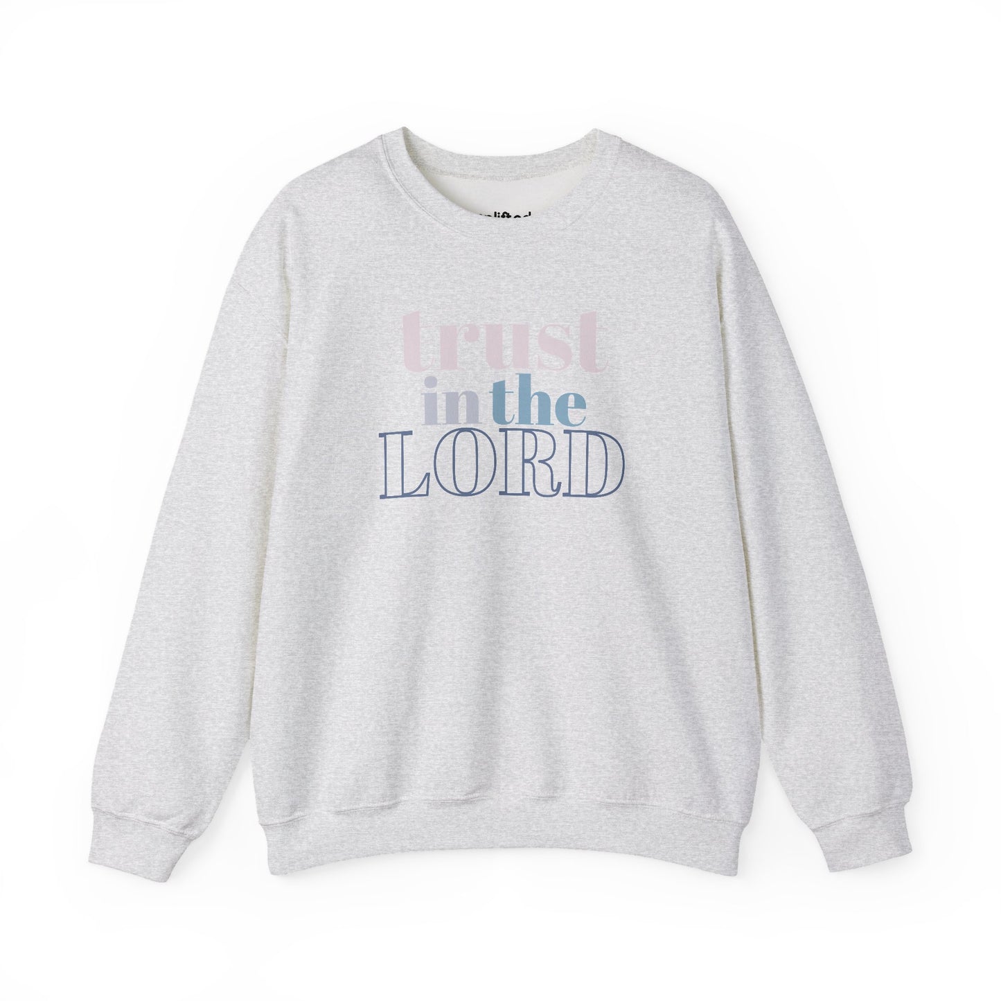 Trust the Lord Crewneck, Ash Front