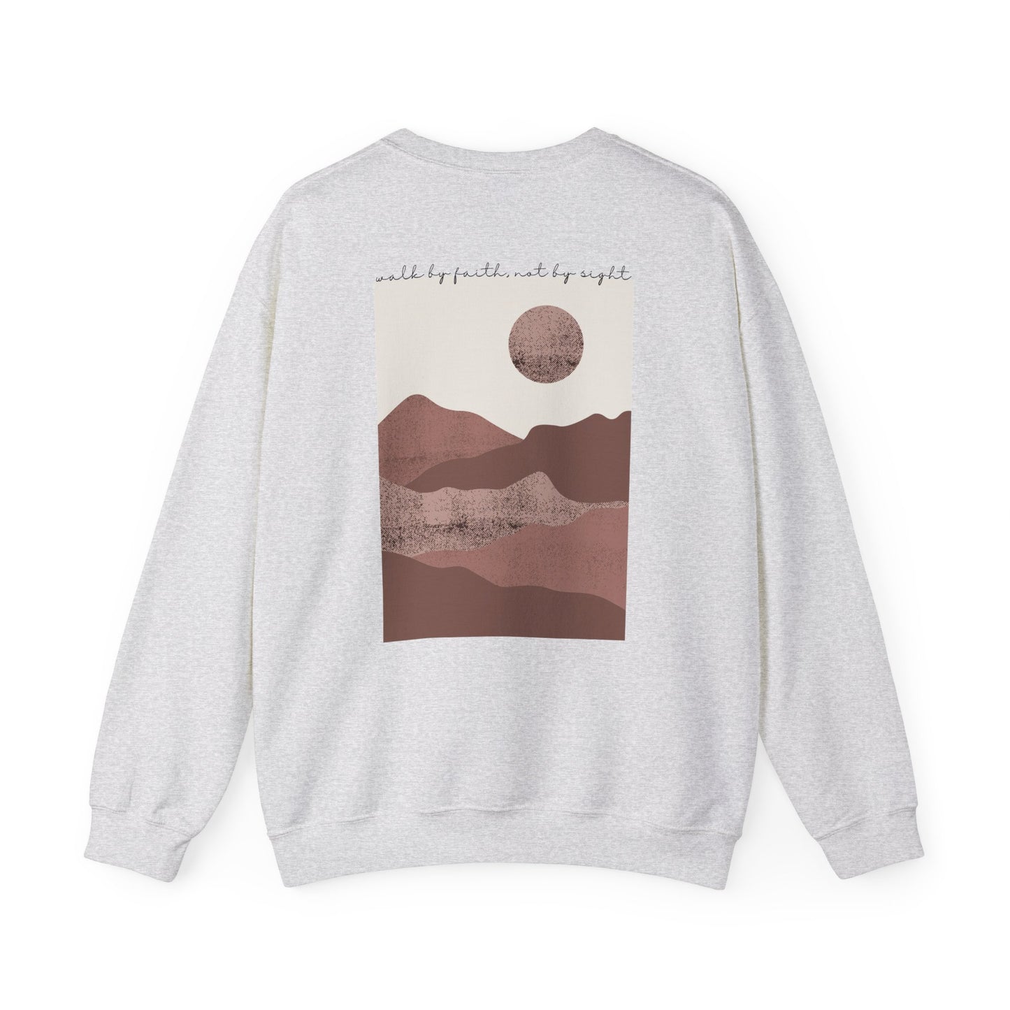 Walk by Faith Crewneck, Ash Back