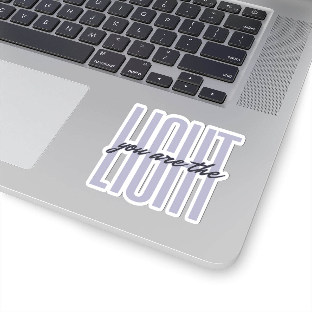 You Are the Light Vinyl Sticker, Laptop Front